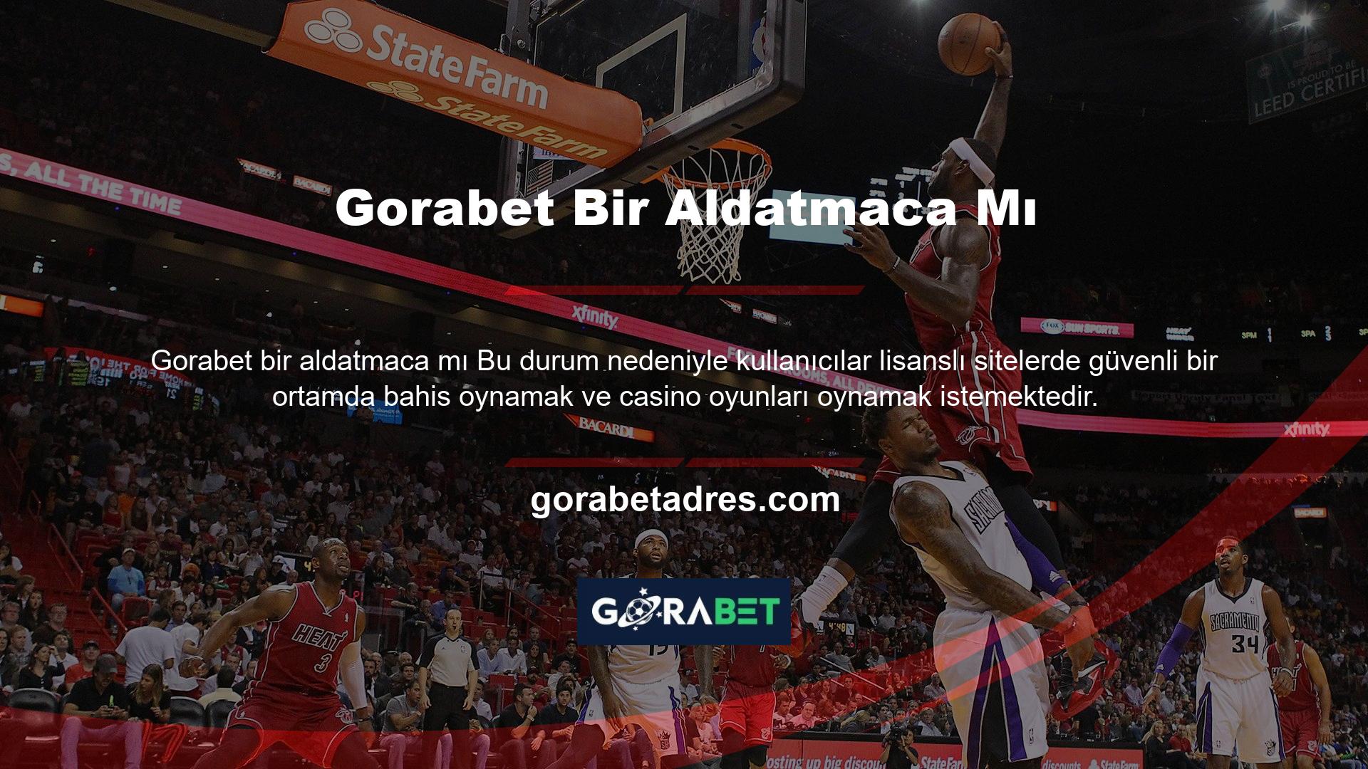 Gorabet web sitesi, güvenli bir web sitesi arayan kullanıcılar için de bir alternatif sunuyor